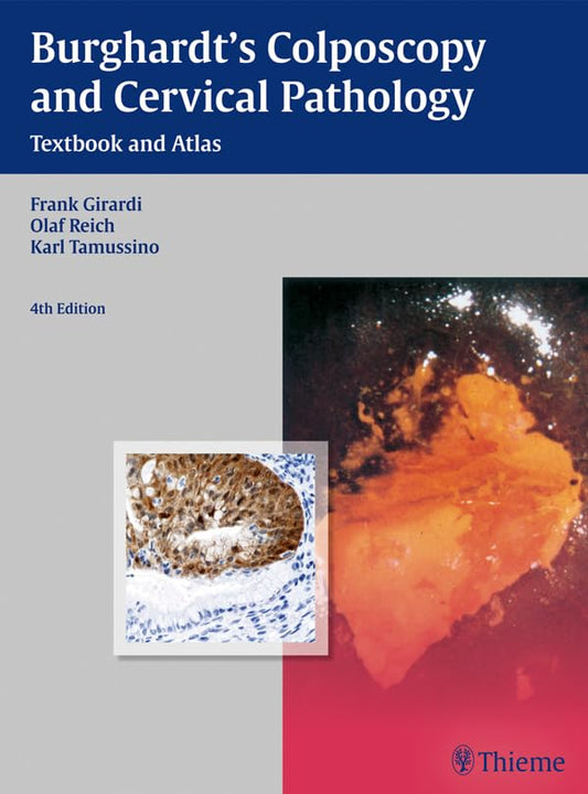 Burghardt's Colposcopy and Cervical Pathology: Textbook and Atlas