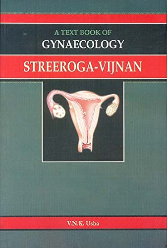 Streeroga-Vijnan (A Text Book of Gynaecology)