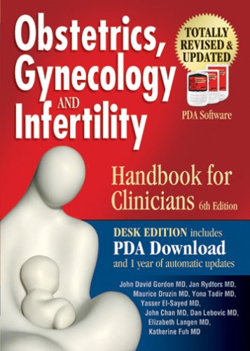 Obstetrics, Gynecology & Infertility, Handbook for Clinicians: Desk Edition With Pda Download