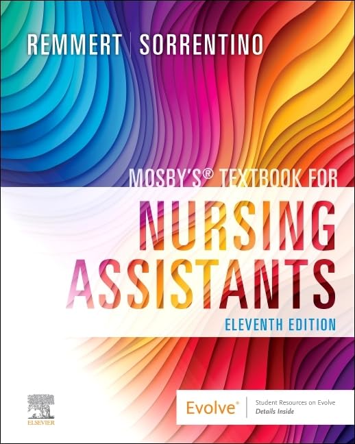 Mosby's Textbook for Nursing Assistants