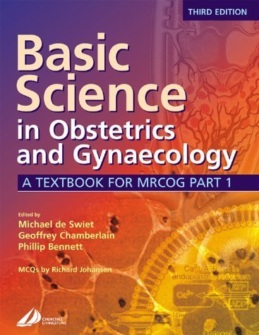 Basic Science in Obstetrics and Gynaecology: A Textbook for MRCOG Part 1 (MRCOG Study Guides)