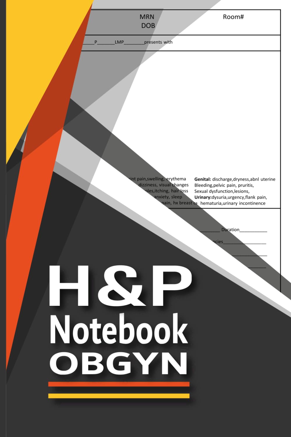 OBGYN H&P Notebook: Obstetrics and Gynecology,Medical H&P Template for nurse practitioners | SOAP Notes | Medical History and Physical 100 pages