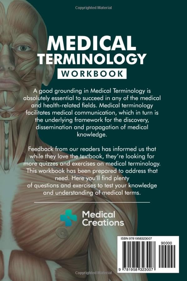 Medical Terminology: The Best and Most Effective Way to Memorize, Pronounce and Understand Medical Terms: Workbook