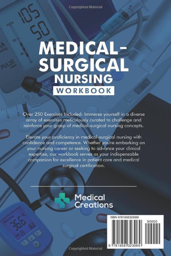 Medical-Surgical Nursing: Test your Knowledge with Comprehensive Exercises in Medical-Surgical Nursing: Workbook