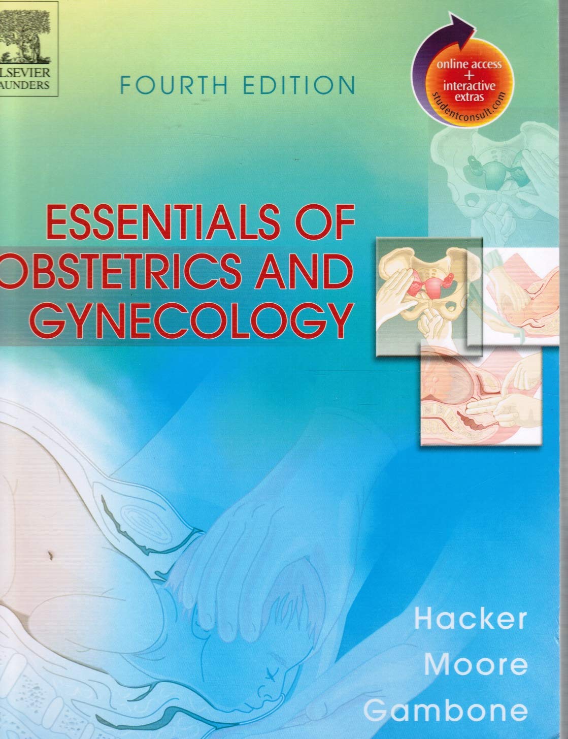 Essentials of Obstetrics and Gynecology: Textbook with Downloadable PDA Software