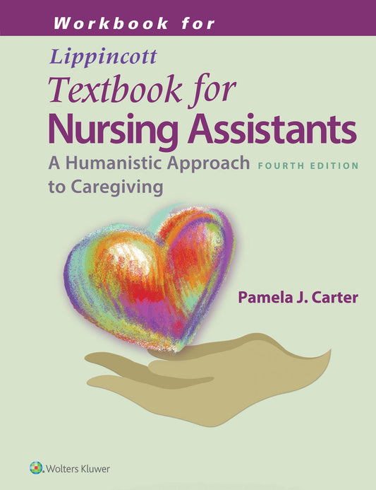 Lippincott Textbook for Nursing Assistants