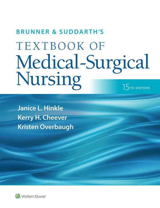 Brunner & Suddarth's Textbook of Medical-Surgical Nursing (Brunner and Suddarth's Textbook of Medical-Surgical)