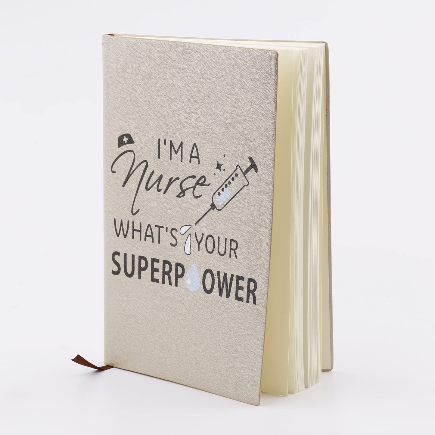 LBWCER Leather Journal Notebook Nurse Notebook: I'm A Nurse What's Your Superpower? Leather Journal Notebook 130 Pages Funny Quote Gift for Nurses or Doctors Appreciation Gift (Nurse Superpower)