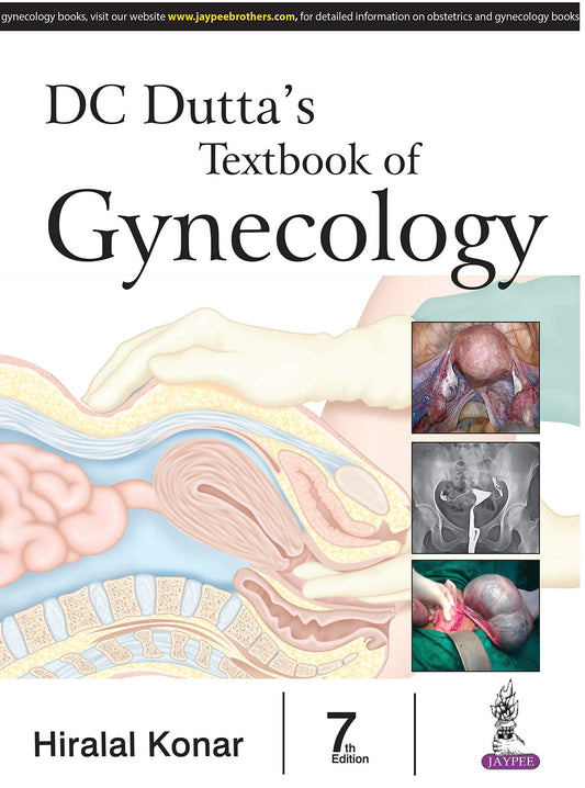 DC Dutta’s Textbook of Gynecology